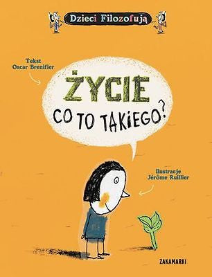 Polish Book  ZYCIE CO TO TAKIEGO Oscar Brenifier TWARDA wysylka 24h !!!  *JBook