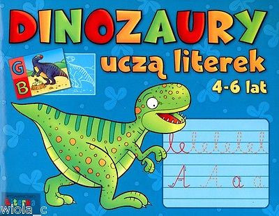 DINOZAURY UCZA LITEREK 4-6 LAT po polsku ksiazka dla dzieci POLISH BOOK *JBook