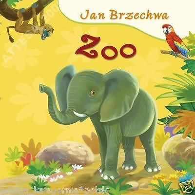 Jan Brzechwa ZOO bajki dla malucha dzieci sztywne stronice POLISH BOOK *JBook