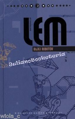 BAJKI ROBOTOW - Stanislaw Lem *7 po polsku BOOKS piekna kolekcja TWARDA *JBook