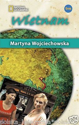 Martyna Wojciechowska WIETNAM KOBIETA NA KRANCU SWIATA polish book *JBooks