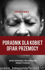 PORADNIK DLA KOBIET OFIAR PRZEMOCY psychologia polska POLISH BOOK *JBooks