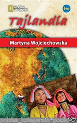 Martyna Wojciechowska TAJLANDIA Ksiazka polska kobieta na krancu swiata *T JBook