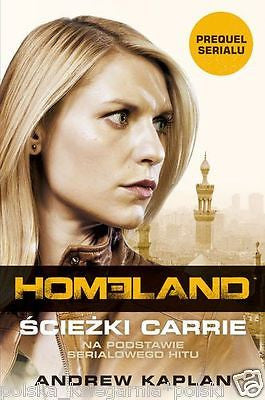 HOMELAND SCIEZKI CARRIE Andrew Kaplan wysylka 24h! polska ksiegarnia *JBook