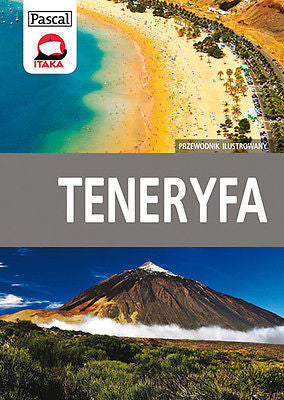 TENERYFA PRZEWODNIK Ilustrowany PASCAL 2013 Polska ksiegarnia Polish book *JBook