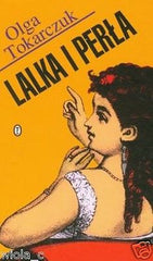 LALKA I PERLA * Olga Tokarczuk polska ksiegarnia 24h!!! krytyka literacka *JBook