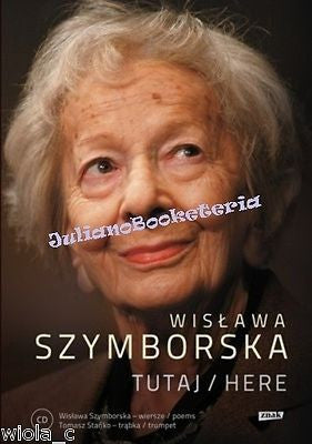 TUTAJ HERE wiersze Wislawa Szymborska +CD poezja NOWA polska ksiazka POEMS JBook
