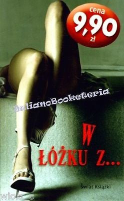 W LOZKU Z ...  oprac. zbiorowe ksiazki polskie POLISH BOOKS nowa NEW *T *JBook
