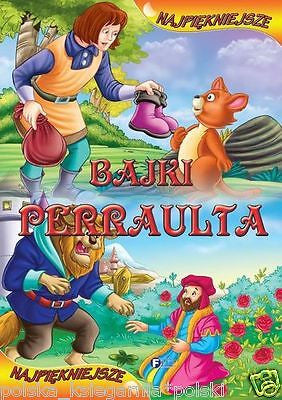 NAJPIEKNIEJSZE BAJKI PERRAULTA dla dzieci po polsku TWARDA bajka *T *JBook