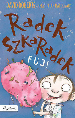 Polish book RADEK SZKARADEK FUJ Alan Macdonald David Roberts wysylka 24h! *JBook