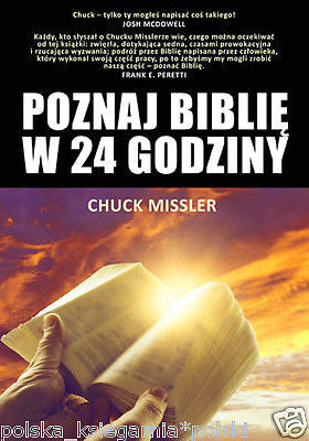 POZNAJ BIBLIE W 24 GODZINY Chuck Missler wysylka 24h! polska ksiegarnia *JBooks