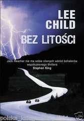 Lee Child BEZ LITOSCI Ksiazka polska POLISH BOOK thriller po polsku *JBook