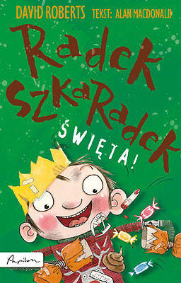 Polish book RADEK SZKARADEK SWIETA Alan Macdonald David Roberts wys 24h! *JBook