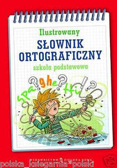 ILUSTROWANY SLOWNIK ORTOGRAFICZNY ALDONA KOWALSKA szkola podstawowa TW  *JBooks