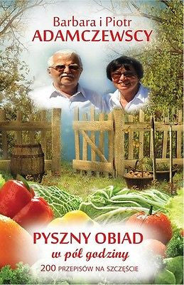 PYSZNY OBIAD W POL GODZINY Barbara i Piotr Adamczewscy polska ksiegarnia *JBooks
