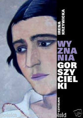 WYZNANIA GORSZYCIELKI Irena Krzywicka wspomnienia wys. 24h POLISH BOOK *JBook