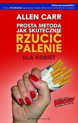 PROSTA METODA JAK SKUTECZNIE RZUCIC PALENIE dla KOBIET Libro POlacco