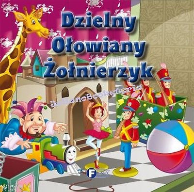 DZIELNY OLOWIANY ZOLNIERZYK po polsku KARTON polskie bajki dla dzieci *JBook