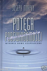 Potega Podswiadomosci Joseph Murphy Poradnik 24h Twarda Ksiazki Polskie JBook